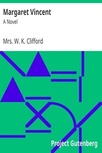 Margaret Vincent: A Novel
