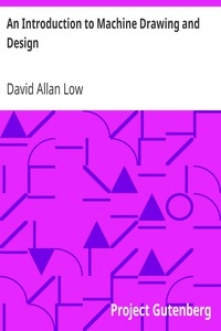 An Introduction to Machine Drawing and Design