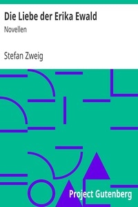 Die Liebe Der Erika Ewald: Novellen