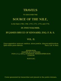 Travels to Discover the Source of the Nile, Volume 2 (of 5) In the years 1768, 1769, 1770, 1771, 1772 and 1773