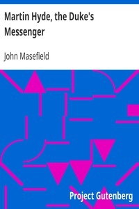 Martin Hyde, The Duke's Messenger