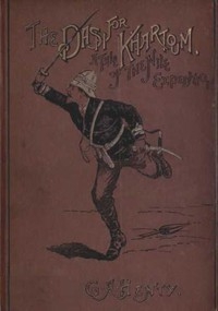 The Dash for Khartoum: A Tale of the Nile Expedition