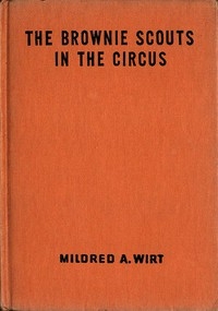 The Brownie Scouts in the Circus