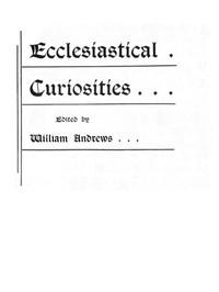 Ecclesiastical Curiosities
