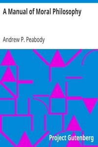 A Manual of Moral Philosophy