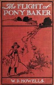 The Flight of Pony Baker A Boy's Town Story