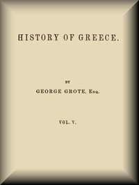 History Of Greece, Volume 05 (of 12)