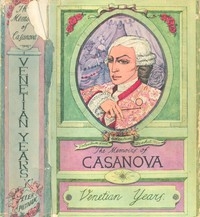 The Memoirs of Jacques Casanova de Seingalt, Vol. I (of VI), 