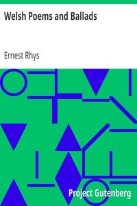 Welsh Poems and Ballads