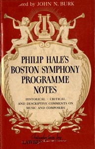 Philip Hale's Boston Symphony Programme Notes