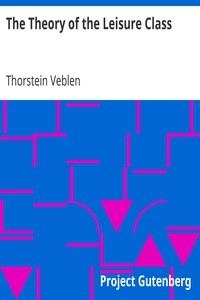 The Theory of the Leisure Class