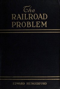The Railroad Problem