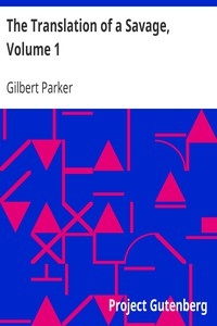 The Translation Of A Savage, Volume 1