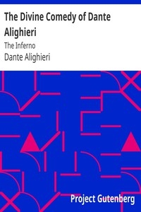 The Divine Comedy of Dante Alighieri: The Inferno