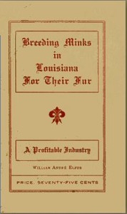 Breeding minks in Louisiana for their fur: A profitable industry
