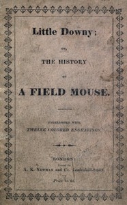 Little Downy: The History of a Field-Mouse