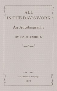 All in the Day's Work: An Autobiography