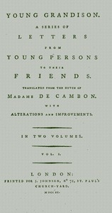Young Grandison, volume 1 (of 2) A series of letters from young persons to their friends