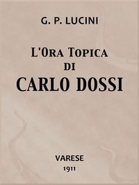 L'ora topica di Carlo Dossi
