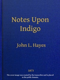 Notes Upon Indigo