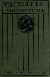 Women's Suffrage: A Short History of a Great Movement