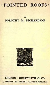 Pointed Roofs: Pilgrimage, Volume 1