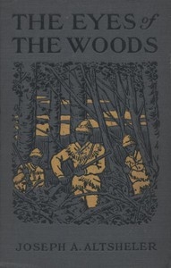 The Eyes of the Woods: A Story of the Ancient Wilderness