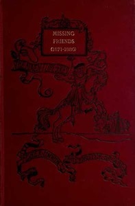 Missing Friends Being the Adventures of a Danish Emigrant in Queensland (1871-1880)