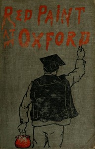 Red Paint at Oxford: Sketches