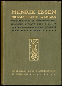 Dramatische Werken: De comedie der liefde; Brand; Peer Gynt