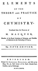 Elements Of The Theory And Practice Of Chymistry, 5th Ed.