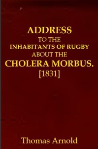 Address to the Inhabitants of Rugby about the Cholera Morbus