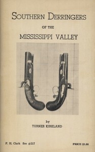 Southern Derringers of the Mississippi Valley