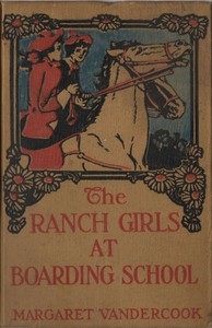 The Ranch Girls at Boarding School