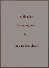 A Singular Metamorphosis