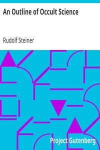 An Outline of Occult Science