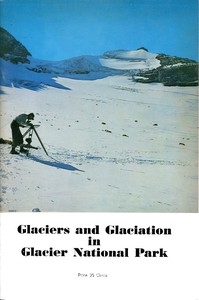 Glaciers and Glaciation in Glacier National Park