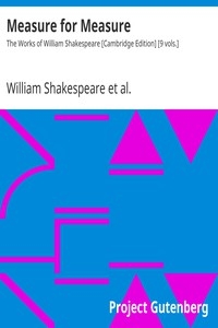Measure for Measure The Works of William Shakespeare [Cambridge Edition] [9 vols.]
