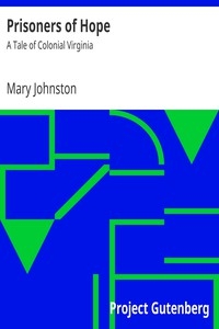 Prisoners of Hope: A Tale of Colonial Virginia