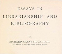 Essays in Librarianship and Bibliography