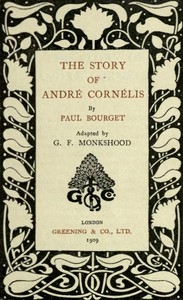 The Story of André Cornélis