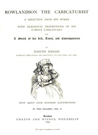 Rowlandson the Caricaturist; a Selection from His Works. Vol. 2