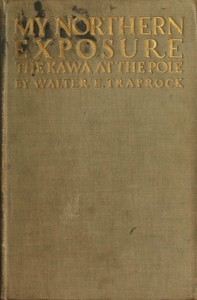My Northern Exposure: The Kawa at the Pole