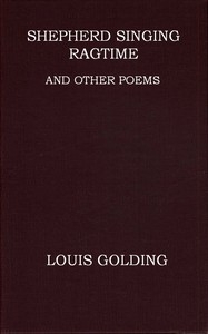 Shepherd Singing Ragtime, And Other Poems