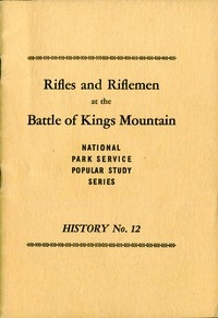 Rifles and Riflemen at the Battle of Kings Mountain