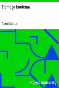 Elämä ja kuolema