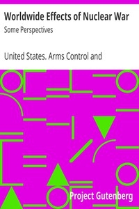 Worldwide Effects of Nuclear War: Some Perspectives
