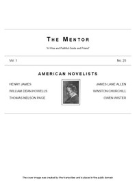 The Mentor: American Novelists, Vol. 1, No. 25