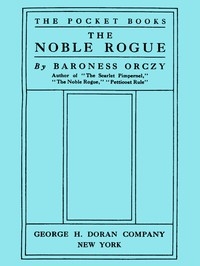 The Noble Rogue