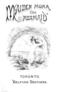 Maiden Mona the Mermaid: A Fairy Play for Fairy People